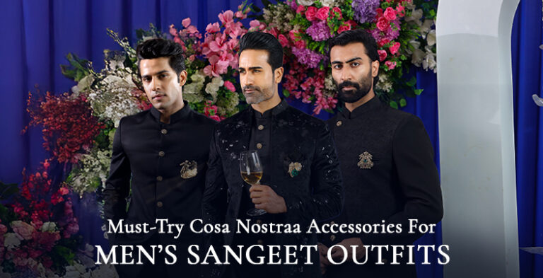 SDANGEET BLOG - Buy Men's Accessories from Cosa Nostraa